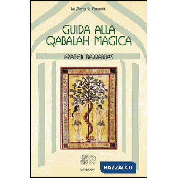 Guida alla Qabalah magica