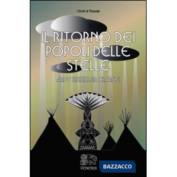 Ritorno dei popoli delle stelle (Il)