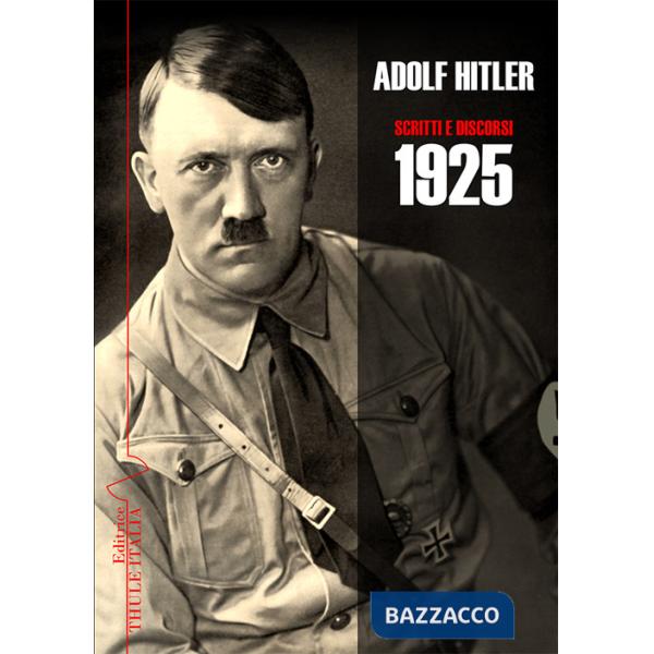 Scritti e discorsi 1925