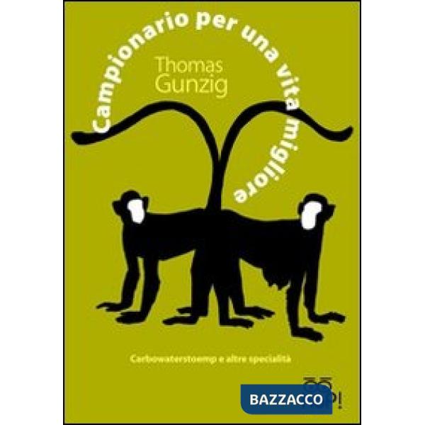 Campionario per una vita migliore