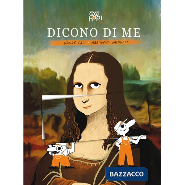 Dicono di me. La Gioconda