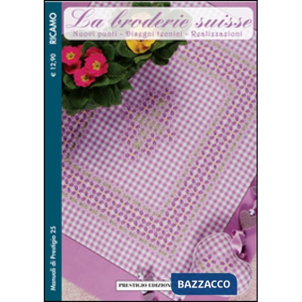 Broderie suisse. Ediz. illustrata (La). Vol. 4