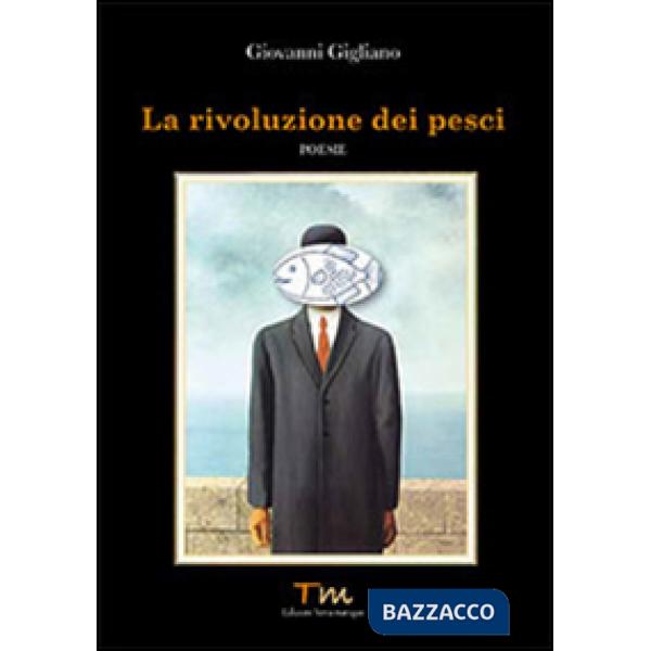 Rivoluzione dei pesci (La)