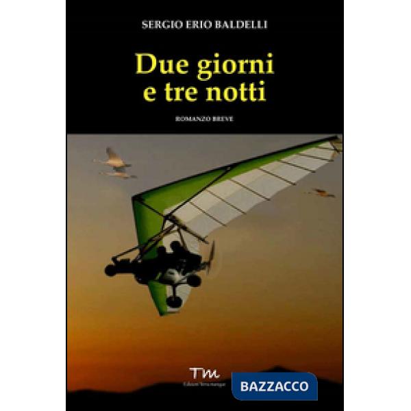 Due giorni e tre notti