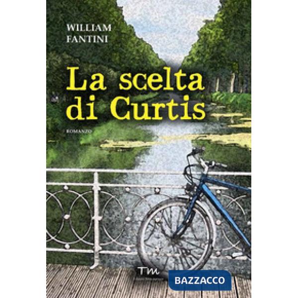 Scelta di Curtis (La)