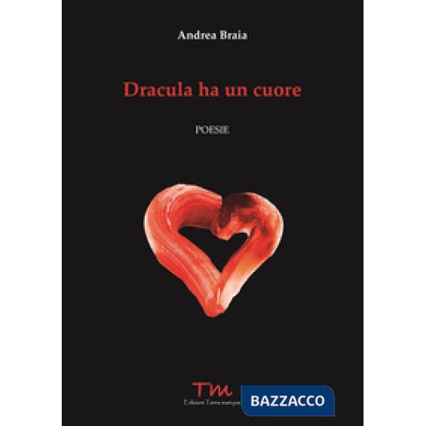 Dracula ha un cuore