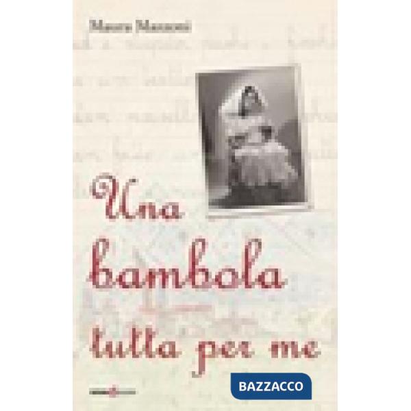 Bambola tutta per me (Una)