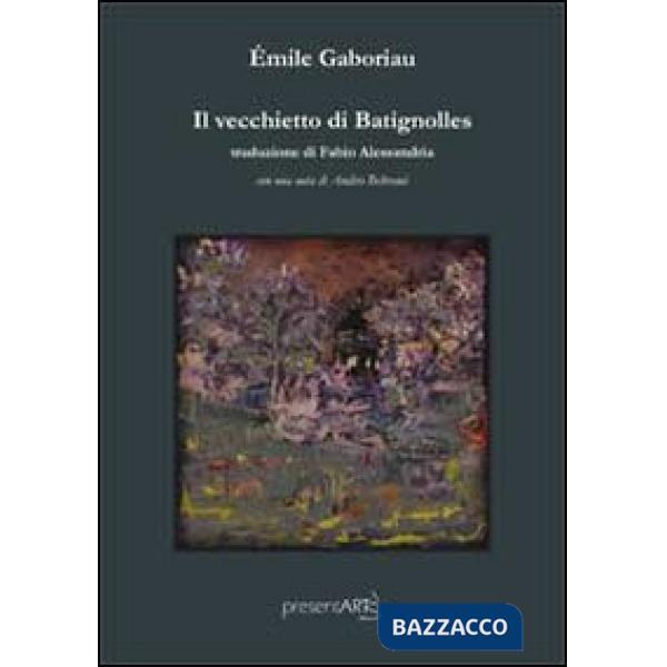 Vecchietto di Batignolles (Il)