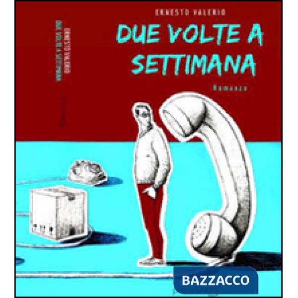 Due volte a settimana