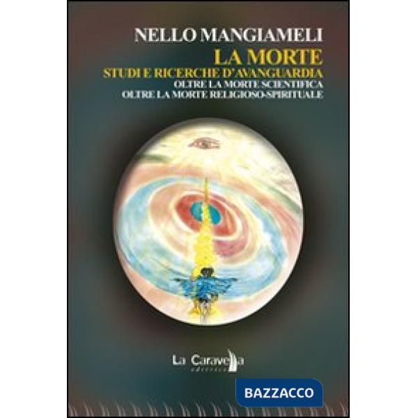 Morte. Studi e ricerche d'avanguardia (La)