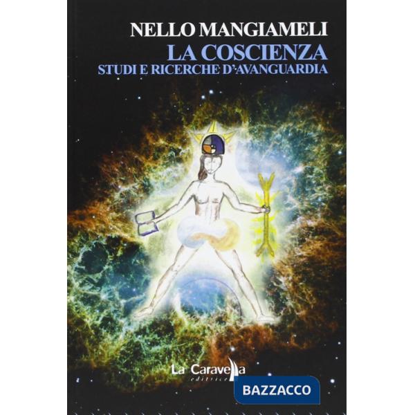 Coscienza. Studi e ricerche d'avanguardia (La)