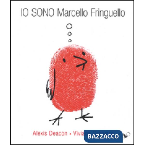 Io sono Marcello Fringuello
