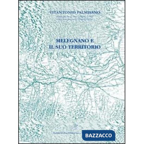 Melegnano e il suo territorio