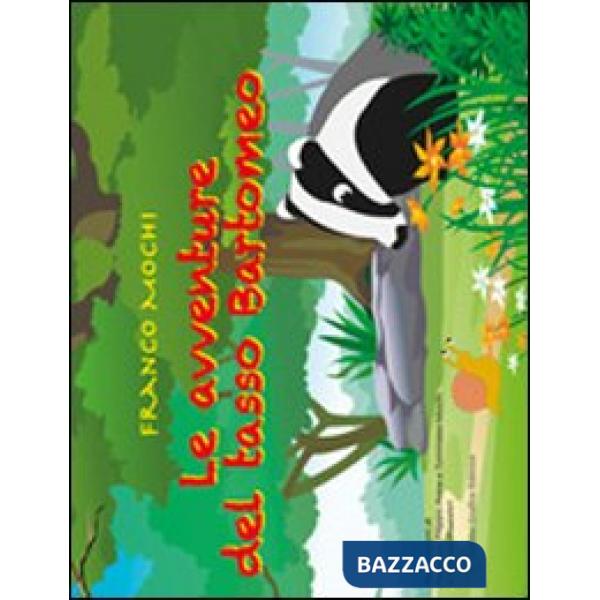 Avventure del tasso Bartomeo (Le)