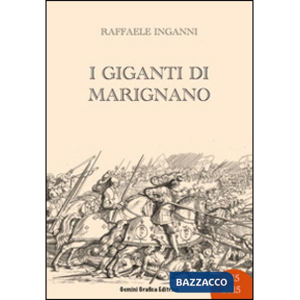 Giganti di Marignano (I)