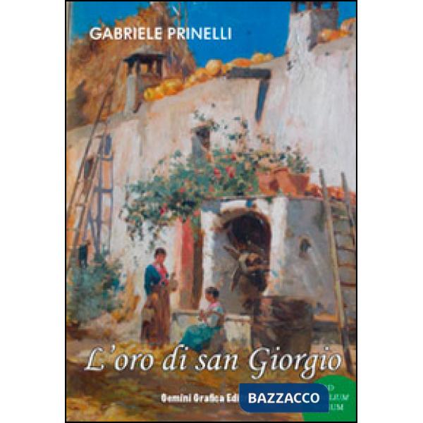 Oro di san Giorgio (L')