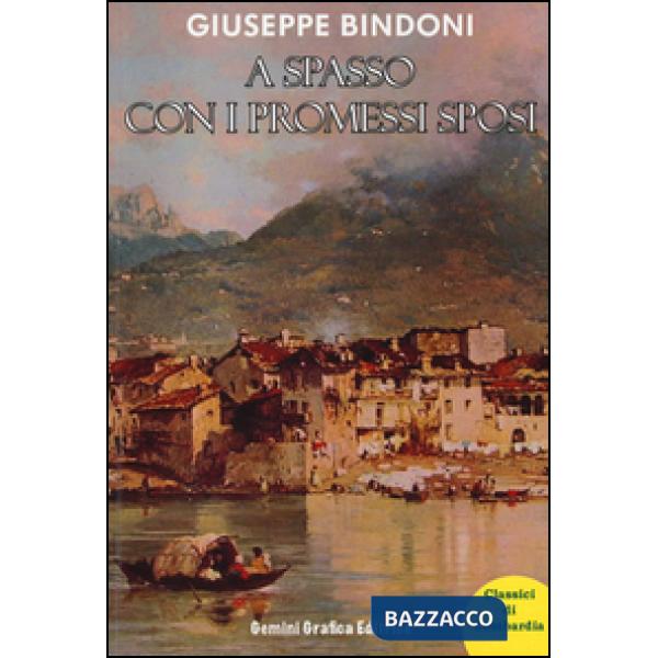 A spasso con I Promessi sposi