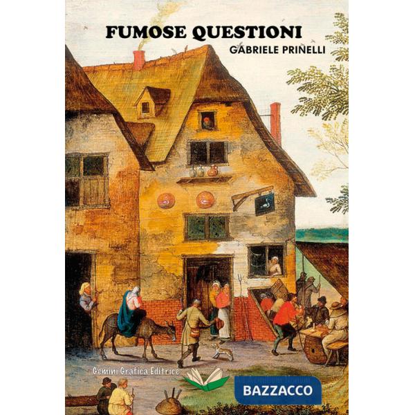 Fumose questioni
