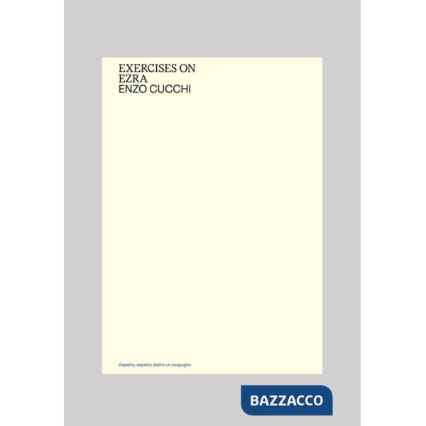 Exercises on Ezra. Ediz. italiana e inglese