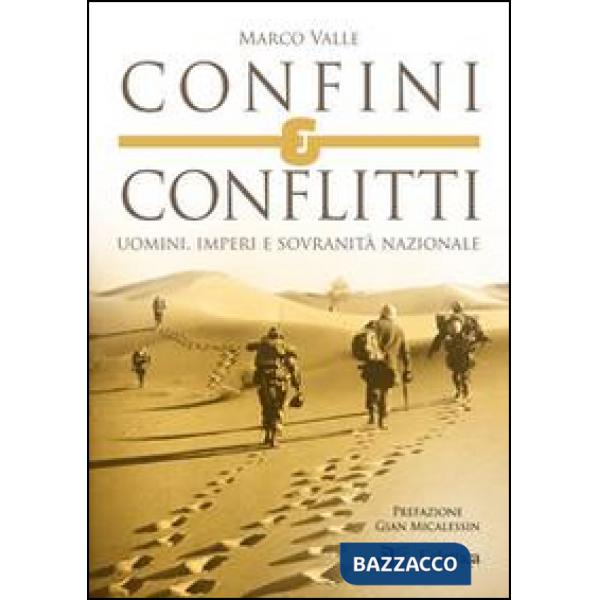 Confini e conflitti. Uomini, imperi e sovranità nazionale