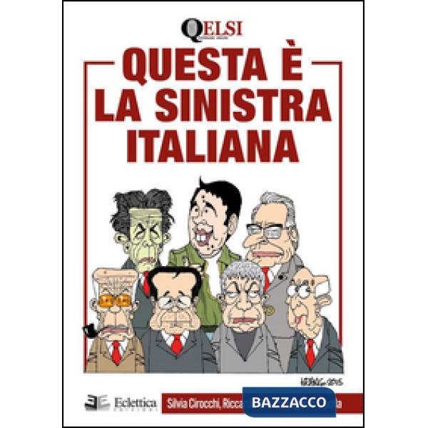 Questa è la sinistra italiana
