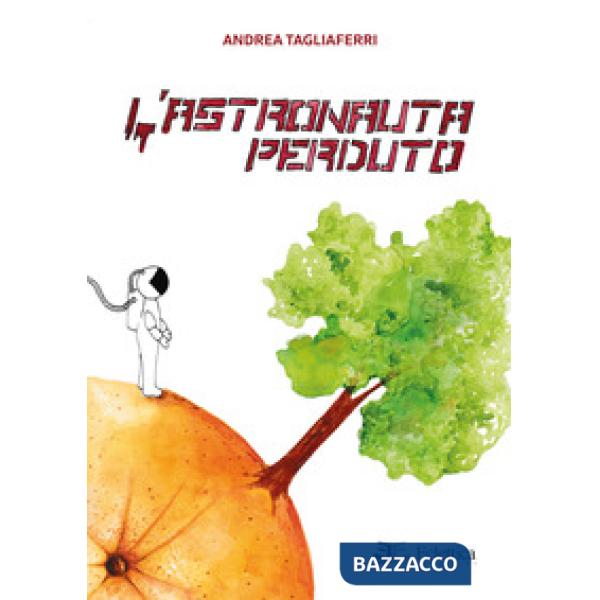 Astronauta perduto (L')