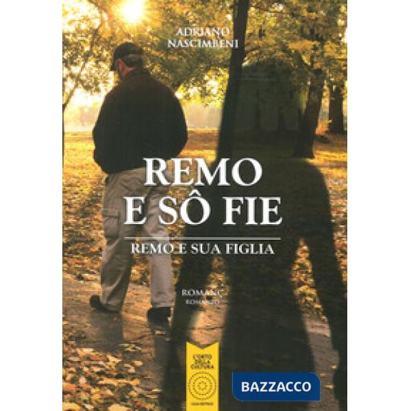 Remo e so fie-Remo e sua figlia