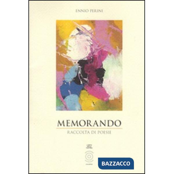 Memorando. Raccolta di poesie