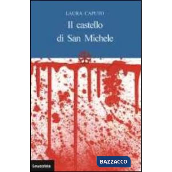 Castello di San Michele (Il)