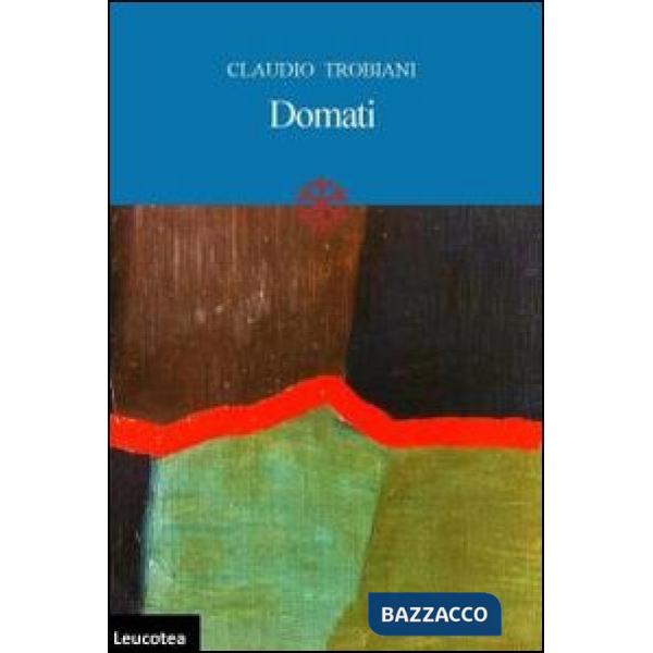 Domati. Vite al di là del muro