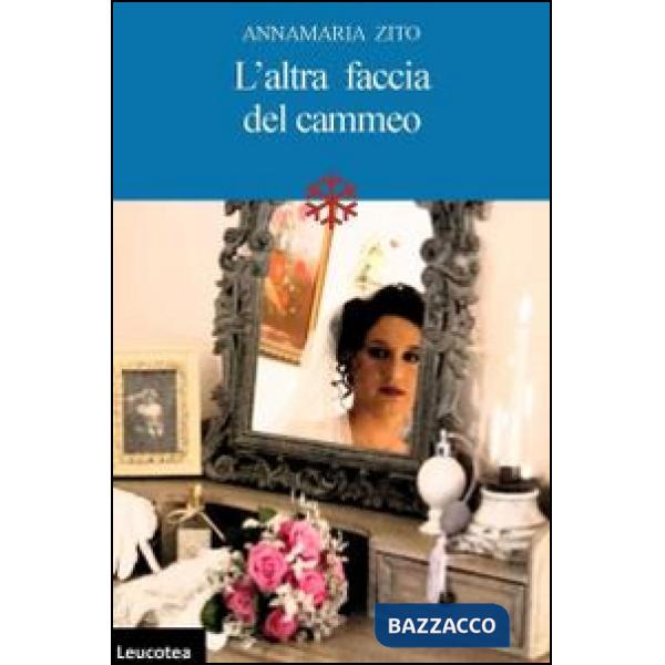 Altra faccia del cammeo. La fragilità dei sogni (L')