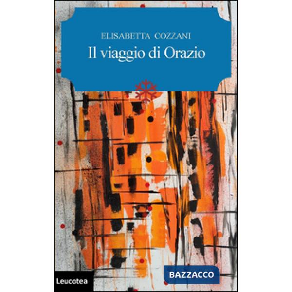 Viaggio di Orazio (Il)