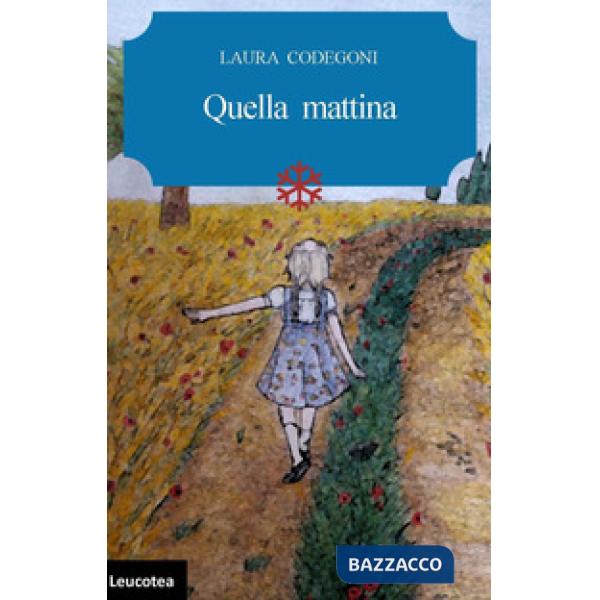 Quella mattina
