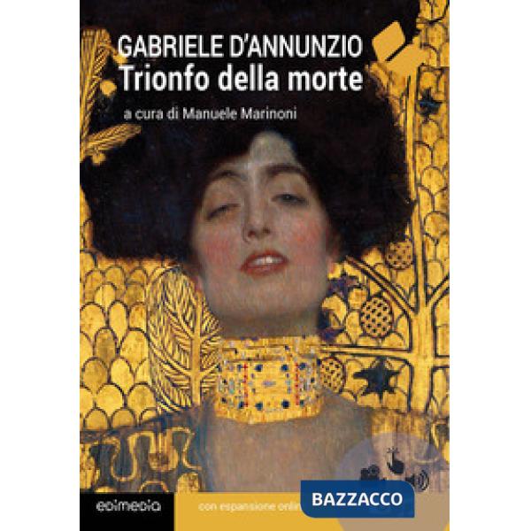 Trionfo della morte. Con espansione online