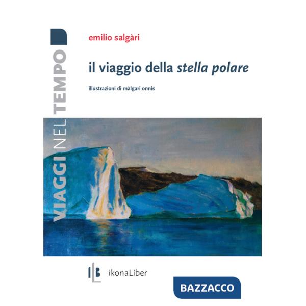 Viaggio della stella Polare (Il)