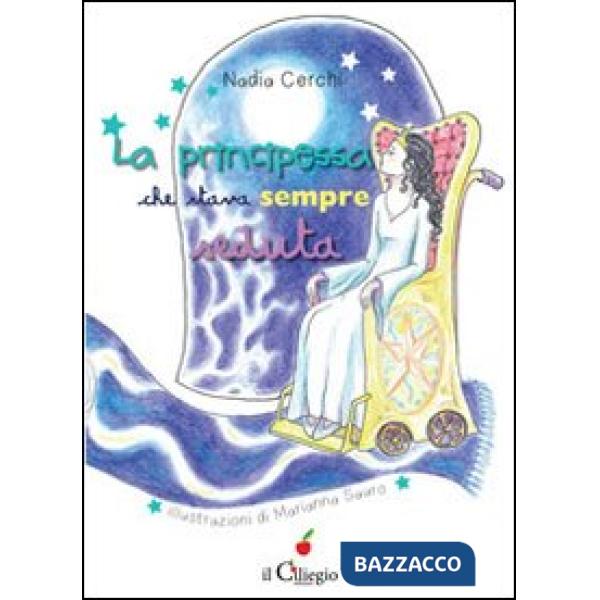 Principessa che stava sempre seduta (La)