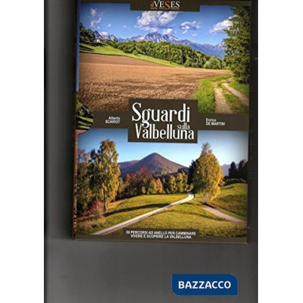 Sguardi sulla Valbelluna