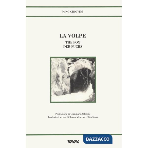 Volpe-The fox-Der Fuchs. Ediz. multilingue (La)