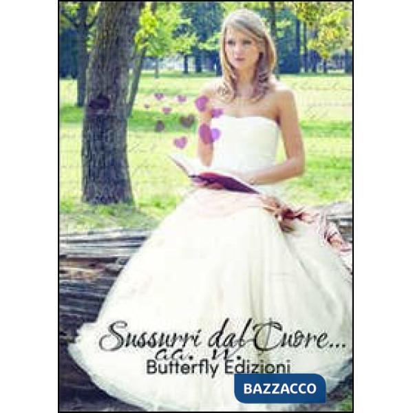 Sussurri dal cuore... e dalle tenebre