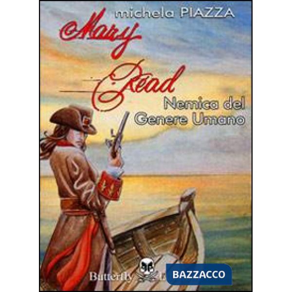 Mary Read. Nemica del genere umano