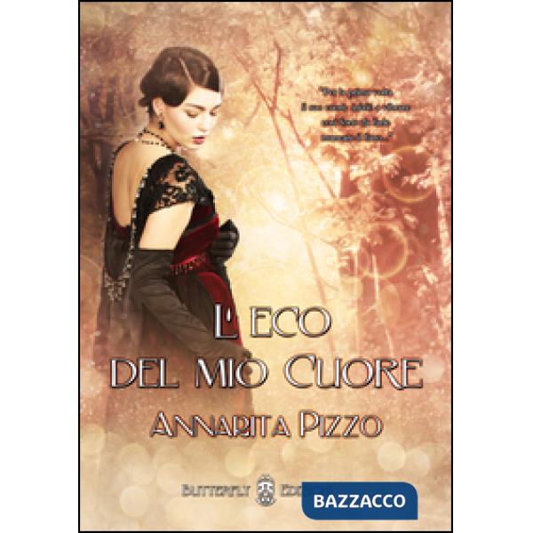 Eco del mio cuore (L')