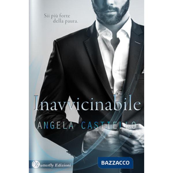 Inavvicinabile. Nuova ediz.