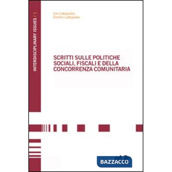 Scritti sulle politiche sociali, fiscali e della concorrenza comunitaria