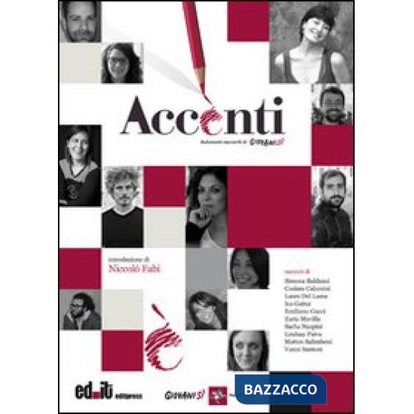 Accenti. Autonomi racconti di Giovanisì .