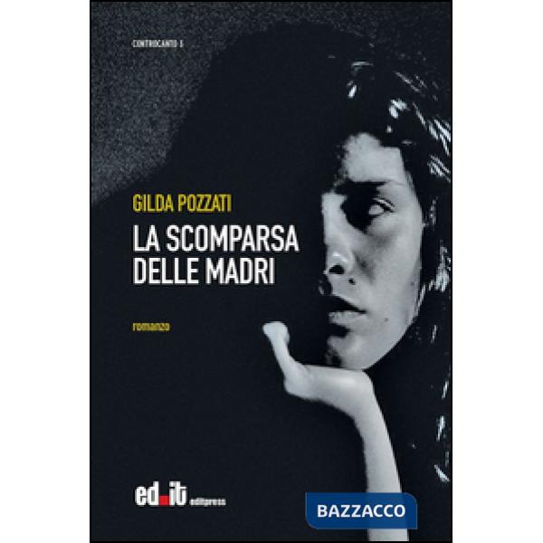 Scomparsa delle madri (La)