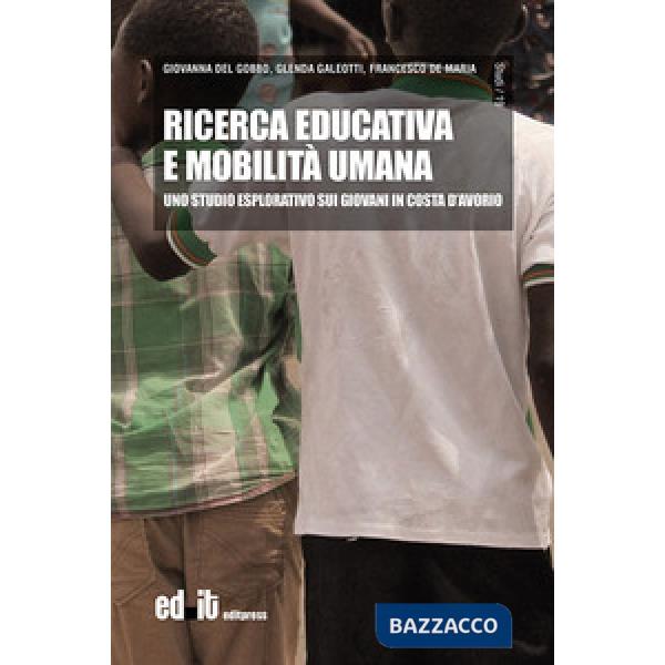 Ricerca educativa e mobilità umana. Uno studio esplorativo sui giovani in Costa d'Avorio
