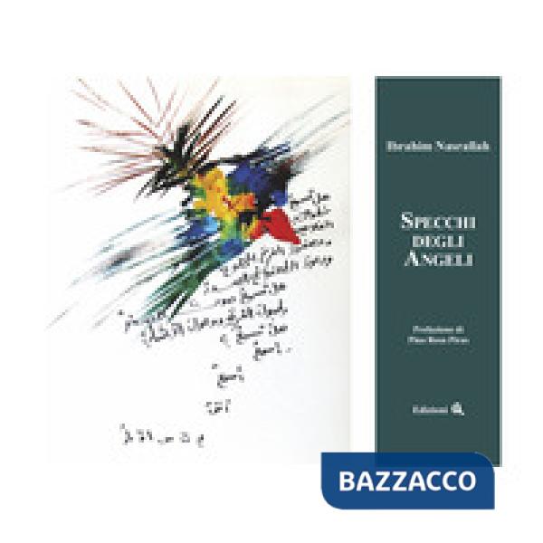 Specchi degli angeli. Ediz. araba e italiana