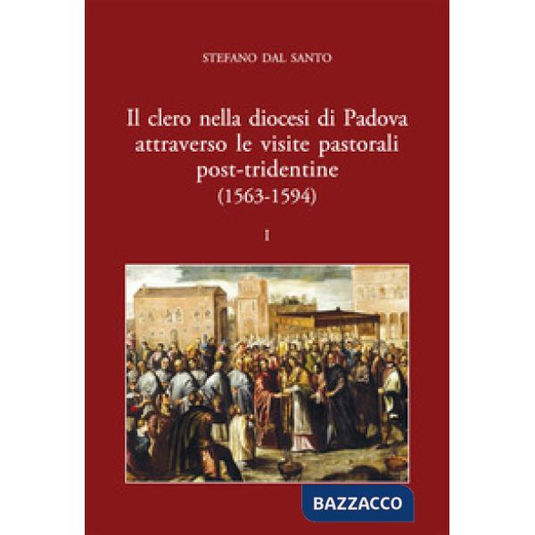 Clero nella diocesi di Padova attraverso le visite pastorali post-tridentine (15