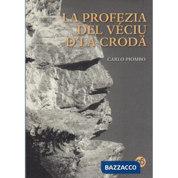 Profezia del veciu d'la croda