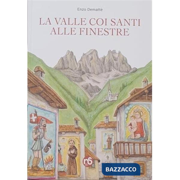Valle coi santi alle finestre